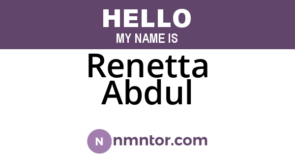 Renetta Abdul
