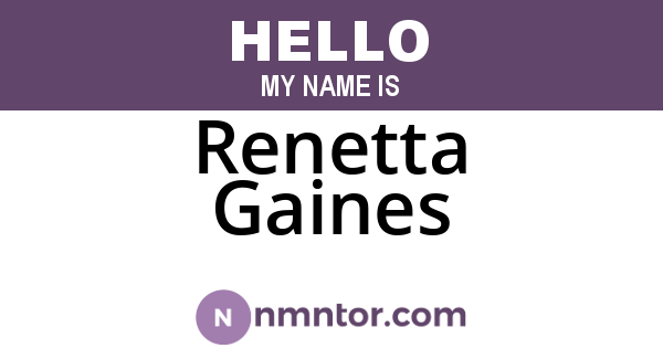 Renetta Gaines