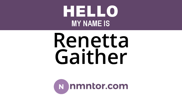 Renetta Gaither