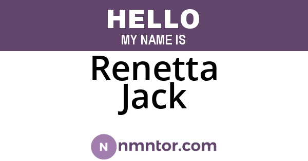 Renetta Jack