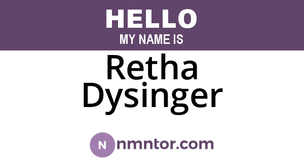 Retha Dysinger