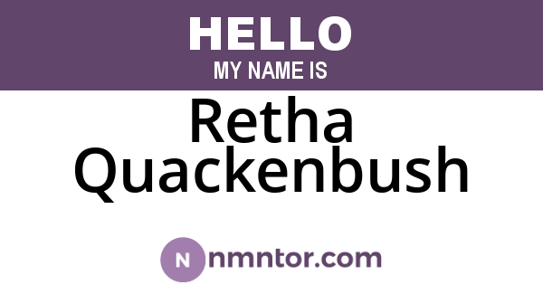 Retha Quackenbush