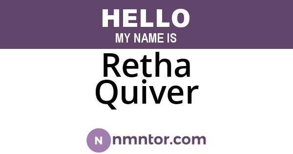 Retha Quiver