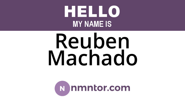 Reuben Machado