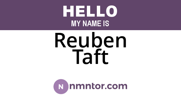 Reuben Taft