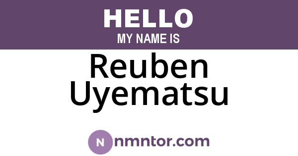 Reuben Uyematsu