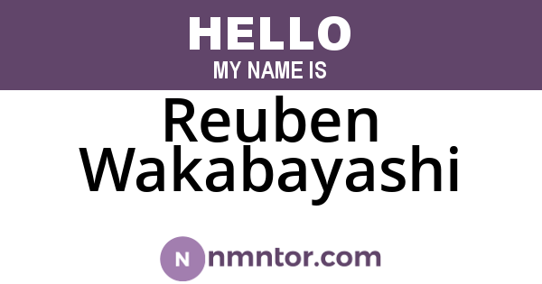 Reuben Wakabayashi