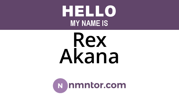 Rex Akana