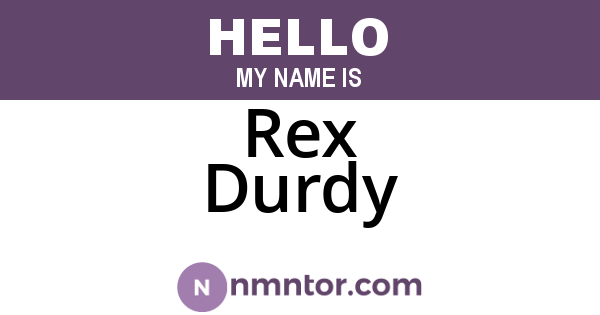 Rex Durdy