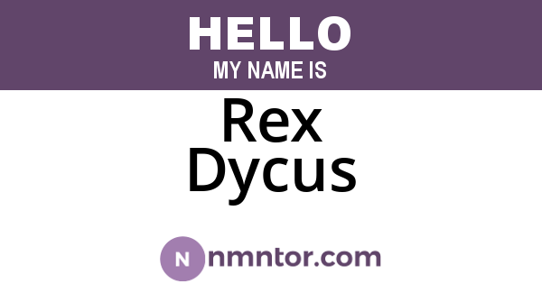 Rex Dycus