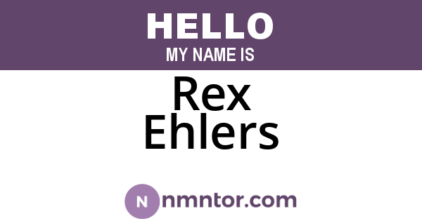 Rex Ehlers