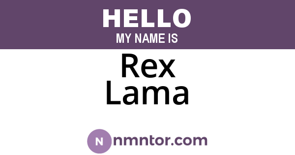 Rex Lama