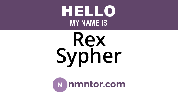 Rex Sypher