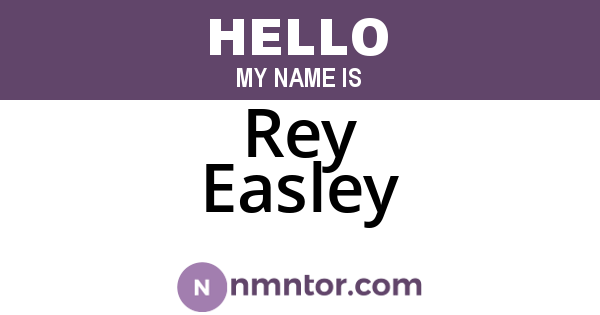 Rey Easley