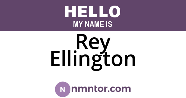 Rey Ellington