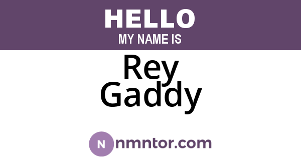 Rey Gaddy