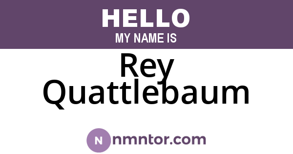 Rey Quattlebaum