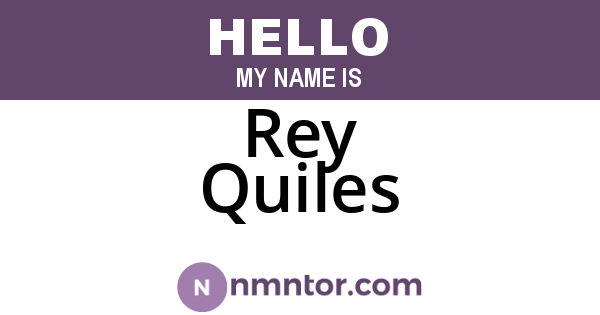 Rey Quiles
