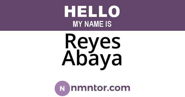 Reyes Abaya