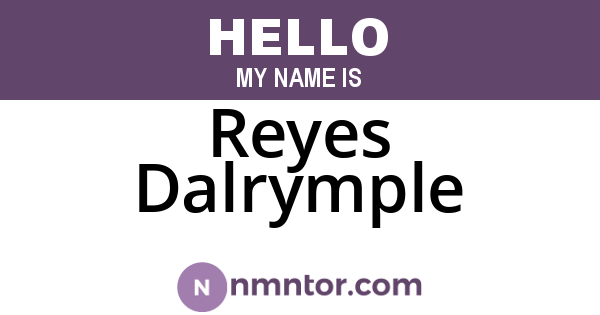 Reyes Dalrymple