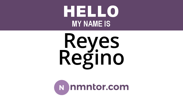Reyes Regino