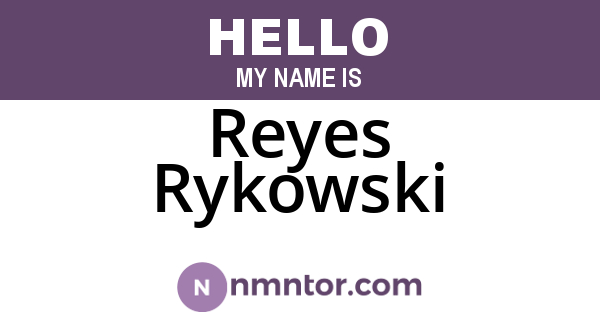 Reyes Rykowski