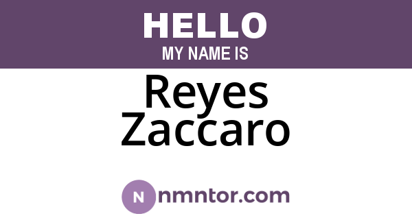Reyes Zaccaro