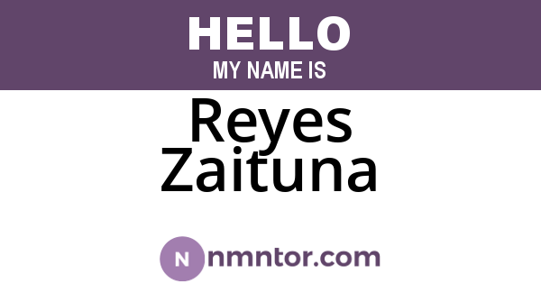 Reyes Zaituna