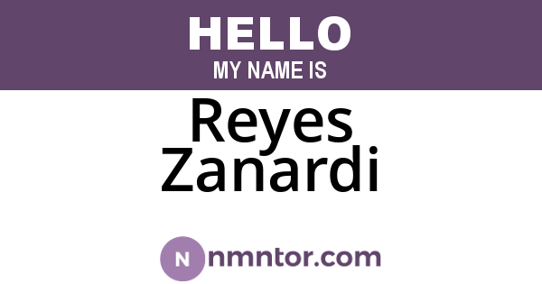 Reyes Zanardi