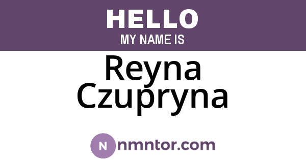 Reyna Czupryna
