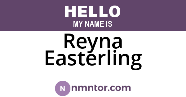Reyna Easterling