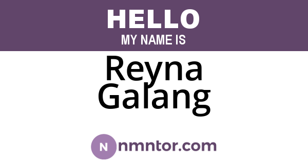 Reyna Galang