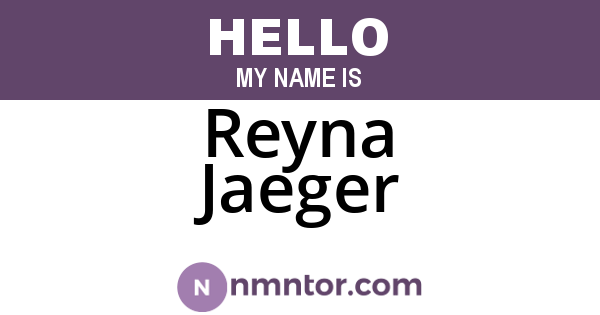 Reyna Jaeger