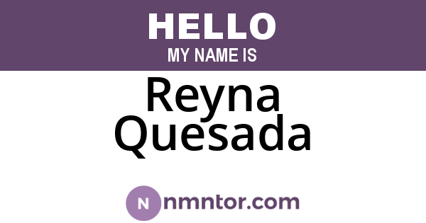 Reyna Quesada