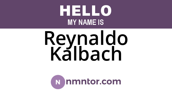 Reynaldo Kalbach