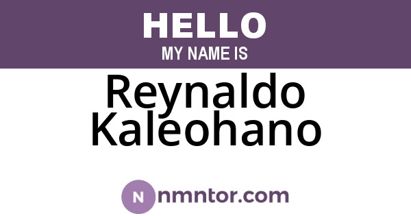 Reynaldo Kaleohano