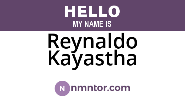 Reynaldo Kayastha