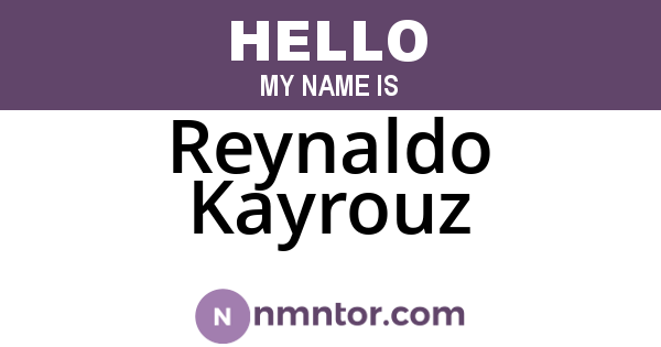 Reynaldo Kayrouz