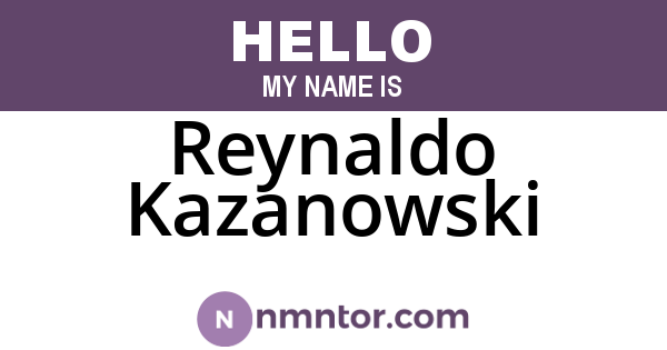Reynaldo Kazanowski