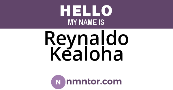 Reynaldo Kealoha