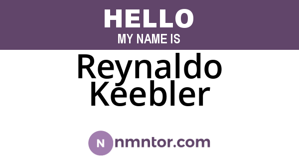 Reynaldo Keebler