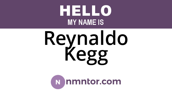 Reynaldo Kegg