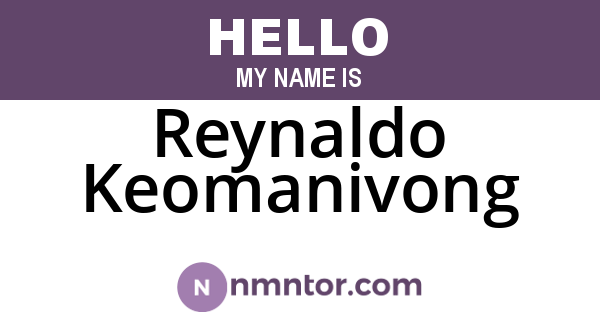 Reynaldo Keomanivong