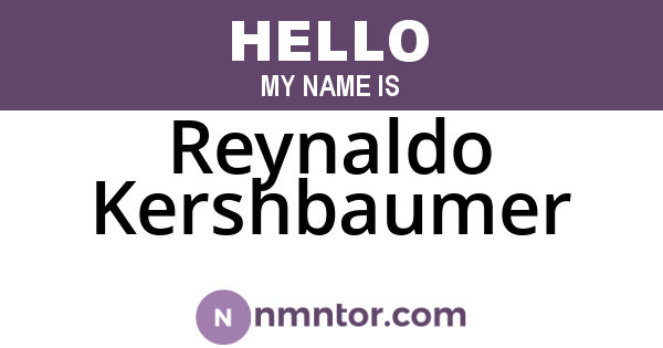 Reynaldo Kershbaumer