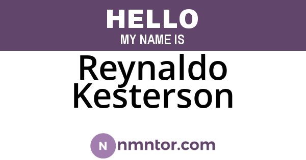 Reynaldo Kesterson