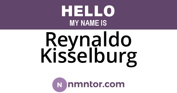 Reynaldo Kisselburg