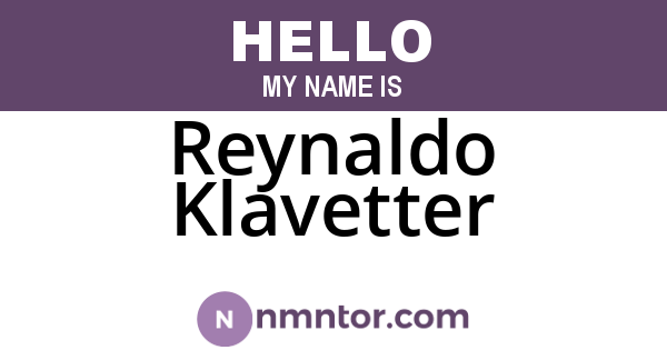 Reynaldo Klavetter