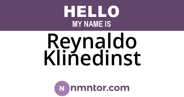 Reynaldo Klinedinst