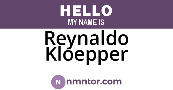 Reynaldo Kloepper