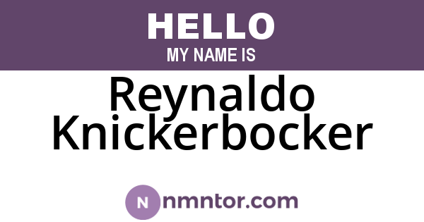 Reynaldo Knickerbocker